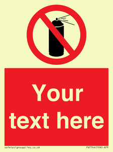 Custom prohibition no aerosol